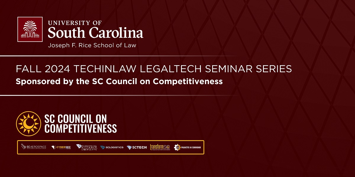 UofSC School of Law and South Carolina Council on Competitiveness